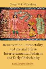 9781666763942-1666763942-Resurrection, Immortality, and Eternal Life in Intertestamental Judaism and Early Christianity, Expanded Ed.