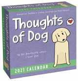 9781524857813-1524857815-Thoughts of Dog 2021 Day-to-Day Calendar