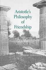 9780791423424-0791423425-Aristotle's Philosophy of Friendship (SUNY Series in Ancient Greek Philosophy)