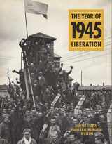 9780896047006-0896047008-1945: The Year of Liberation