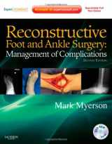 9781437709230-1437709230-Reconstructive Foot and Ankle Surgery: Management of Complications: Expert Consult - Online, Print, and DVD