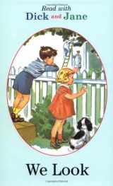 9780448434124-0448434121-Read with Dick and Jane: We Look