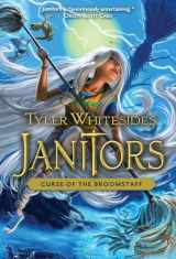 9781609078744-1609078748-Janitors, Book 3: Curse of the Broomstaff
