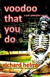 9781793943675-1793943672-Voodoo That You Do (Pat Gallegher Series)