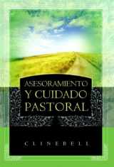 9781558834033-1558834036-Asesoramiento y Cuidado Pastoral (Basic Types of Pastoral Care and Counseling) (English and Spanish Edition)