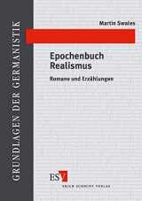 9783503037544-3503037543-Epochenbuch Realismus: Romane und Erzählungen (Grundlagen der Germanistik) (German Edition)