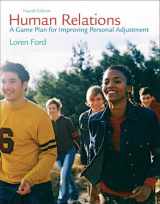 9780132275637-0132275635-Human Relations: A Game Plan for Improving Personal Adjustment (4th Edition)