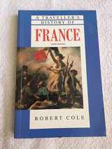 9781566561778-1566561779-Traveller's History of France (Travellers' Histories)