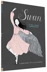 9781452118901-1452118906-Swan: The Life and Dance of Anna Pavlova