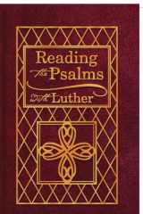 9780758613752-075861375X-Reading the Psalms with Luther