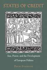9780691166735-0691166730-States of Credit: Size, Power, and the Development of European Polities (The Princeton Economic History of the Western World, 35)