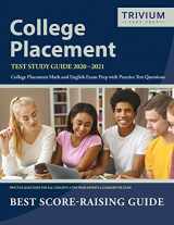 9781635307467-1635307465-College Placement Test Study Guide 2020-2021: College Placement Math and English Exam Prep with Practice Test Questions