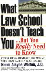 9780159004531-0159004535-What Law School Doesn't Teach You...But You Really Need to Know! (Career Guides)