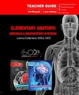 9780890518427-0890518424-Elementary Anatomy: Nervous & Respiratory Systems (Teacher Guide) (God's Wondrous Machine)
