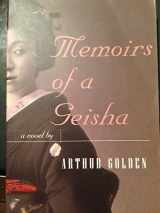 9780965084741-0965084744-Memoirs of a Geisha