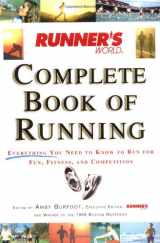 9781579541866-1579541860-Runner's World Complete Book of Running: Everything You Need to Know to Run for Fun, Fitness and Competition