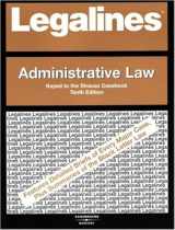 9780314155245-0314155244-Legalines on Administrative Law, Keyed to Strauss