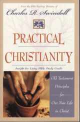 9781579723750-1579723756-Practical Christianity: Old Testament Principles for Our New Life in Christ