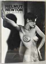 9780500540824-0500540829-Helmut Newton: 47 nudes