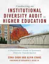 9781620368183-1620368188-Conducting an Institutional Diversity Audit in Higher Education: A Practitioner's Guide to Systematic Diversity Transformation
