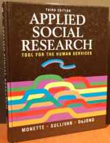 9780030925450-0030925452-Applied Social Research: Tool for the Human Services