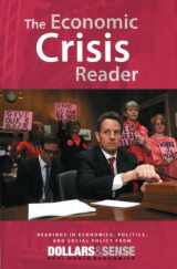 9781878585851-1878585851-The Economic Crisis Reader Readings in Economics, Politics, and Social Policy