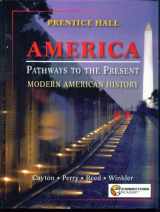 9780558215965-0558215963-America Pathways to the Present Modern American History 2009