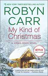9780778319207-0778319202-My Kind of Christmas: A Holiday Romance Novel (A Virgin River Novel, 18)