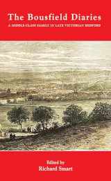9780851550756-0851550754-The Bousfield Diaries: A Middle-Class Family in Late Victorian Bedford (Publications Bedfordshire Hist Rec Soc) (Volume 86)