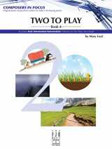 9781619280403-161928040X-Two to Play (Composers in Focus, 4)
