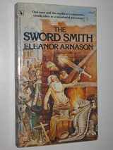 9780895160287-0895160285-The Sword Smith