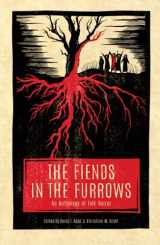 9781944286347-1944286349-The Fiends in the Furrows: An Anthology of Folk Horror