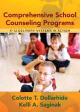 9780205404414-0205404413-Comprehensive School Counseling Programs: K-12 Delivery Systems in Action