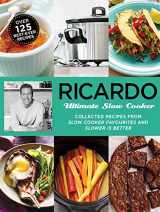 9781443455077-1443455075-Ricardo: Ultimate Slow Cooker