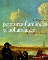 9782070122172-2070122174-CATALOGUE DES PEINTURES FLAMANDES ET HOLLANDAISES DU MUSEE DU LOUVRE (LIVRES D'ART)