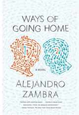 9780374534356-0374534357-Ways of Going Home: A Novel