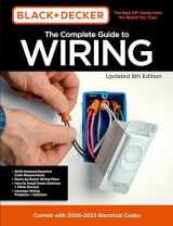 9780760371510-0760371512-Black & Decker The Complete Guide to Wiring Updated 8th Edition: Current with 2020-2023 Electrical Codes (Volume 8) (Black & Decker Complete Guide, 8)