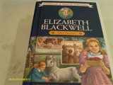 9780785791393-0785791396-Elizabeth Blackwell: Girl Doctor (Turtleback School & Library Binding Edition)