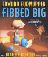 9780316144254-0316144258-Edwurd Fudwupper Fibbed Big (Storyopolis Books)