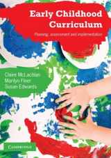 9780521759113-0521759110-Early Childhood Curriculum: Planning, Assessment, and Implementation