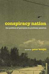 9780814747353-0814747353-Conspiracy Nation: The Politics of Paranoia in Postwar America
