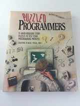 9781556150319-1556150318-Puzzled Programmers: 15 Mind-Boggling Story Puzzles to Test Your Programming Prowess : Solutions in Basic, Pascal, and C