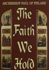 9780913836637-091383663X-The Faith We Hold (English and Finnish Edition)