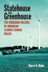 9780815773092-0815773099-Statehouse and Greenhouse: The Emerging Politics of American Climate Change Policy