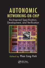 9781138076730-1138076732-Autonomic Networking-on-Chip: Bio-Inspired Specification, Development, and Verification (Embedded Multi-Core Systems)