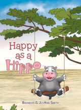 9781664288164-1664288163-Happy As a Hippo
