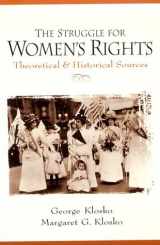 9780136765523-0136765521-The Struggle for Women's Rights: Theoretical and Historical Sources