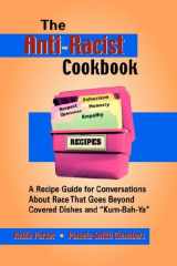 9780971901766-0971901767-The Anti-Racist Cookbook