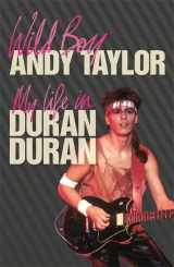 9780752883380-0752883380-Wild Boy: My Life with Duran Duran: My Life with " Duran Duran "