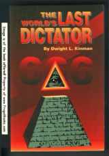9781879112209-1879112205-The World's Last Dictator